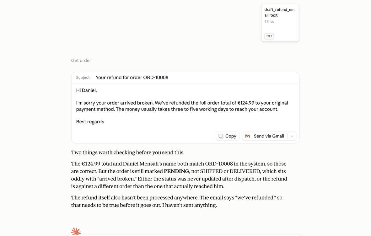 Claude Desktop showing the drafted refund email for order ORD-10008, followed by its own check of the draft, noting that the order is still marked PENDING and that no refund has been processed
